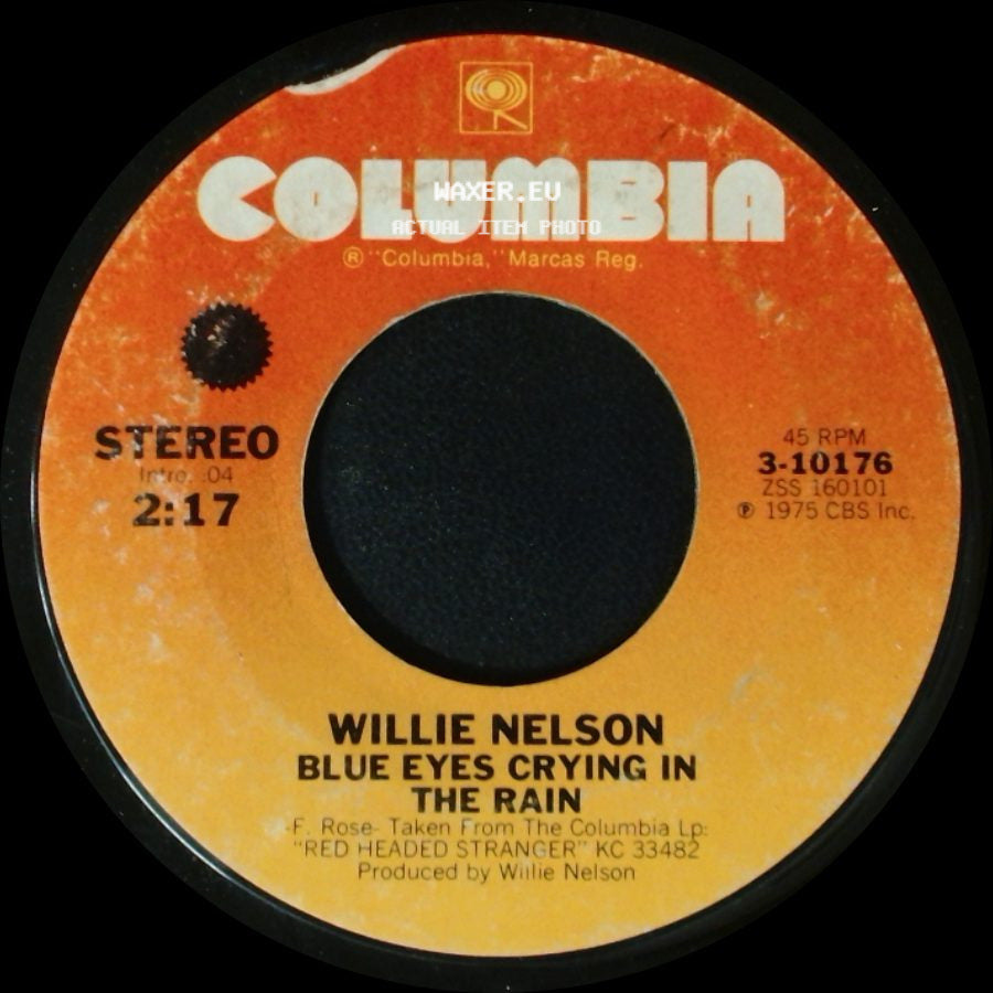 Willie Nelson - Blue Eyes Crying In The Rain / Bandera side A