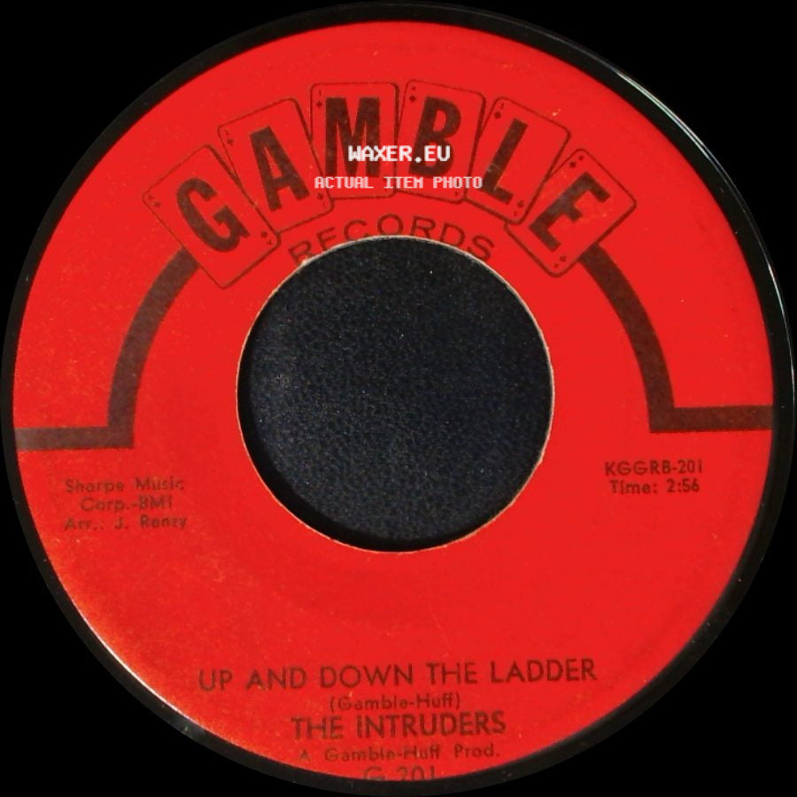 The Intruders - (We'll Be) United / Up And Down The Ladder side B
