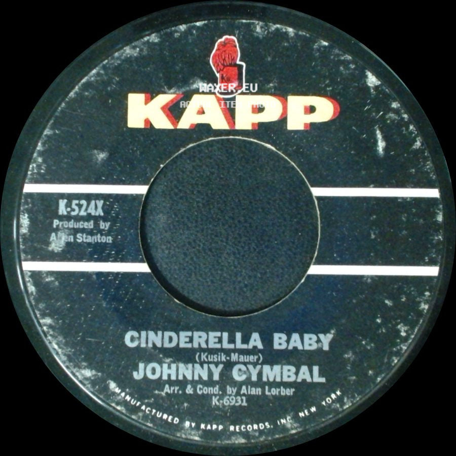 Johnny Cymbal - Cinderella Baby / Teenage Heaven side A