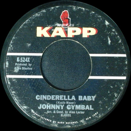 Johnny Cymbal - Cinderella Baby / Teenage Heaven side A