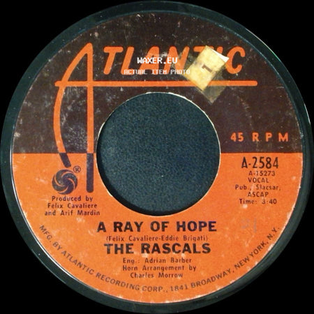 The Rascals - A Ray Of Hope / Any Dance'll Do! side A