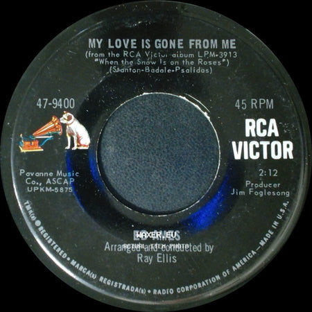 Ed Ames - My Love Is Gone From Me / Who Will Answer? side A
