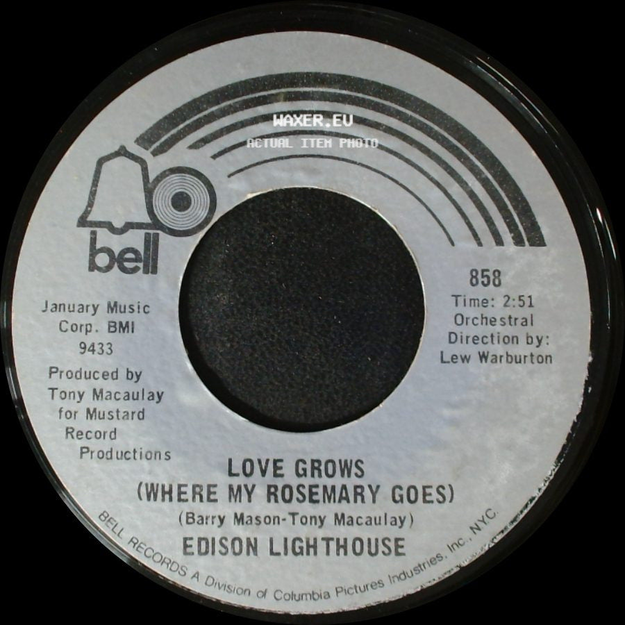 Edison Lighthouse - Love Grows (Where My Rosemary Goes) / Every Lonely Day side A