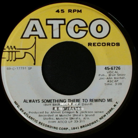 R.B. Greaves - Home To Stay / Always Something There To Remind Me side B