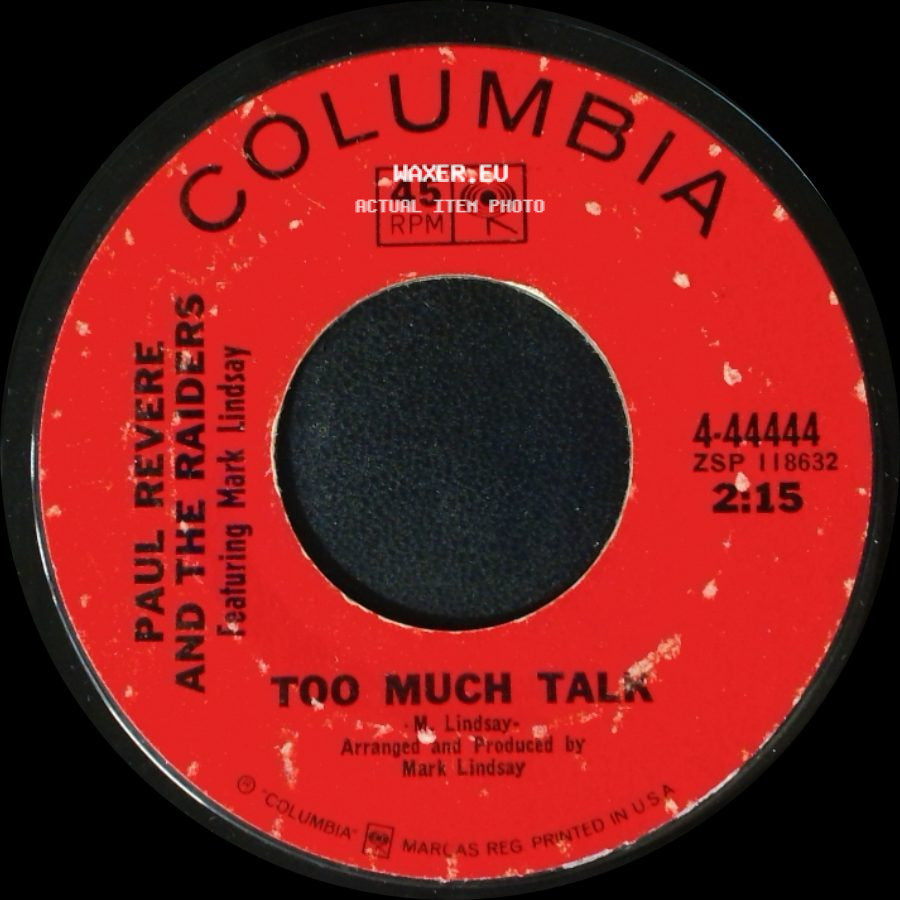 Paul Revere And The Raiders Featuring Mark Lindsay - Too Much Talk / Happening '68 side A