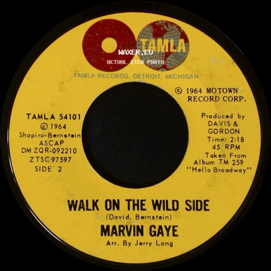 Marvin Gaye - Baby Don't You Do It / Walk On The Wild Side side B