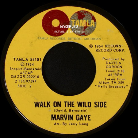 Marvin Gaye - Baby Don't You Do It / Walk On The Wild Side side B