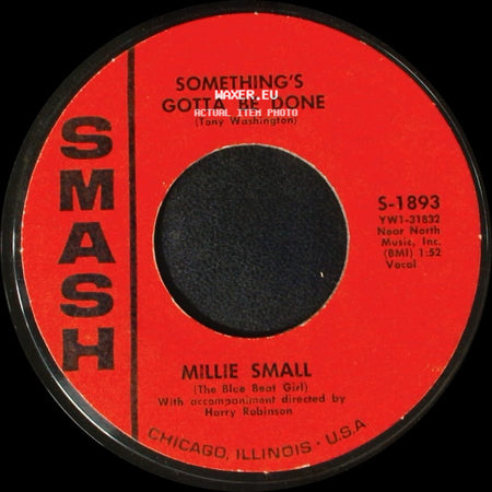 Millie Small - Something's Gotta Be Done / My Boy Lollipop side A