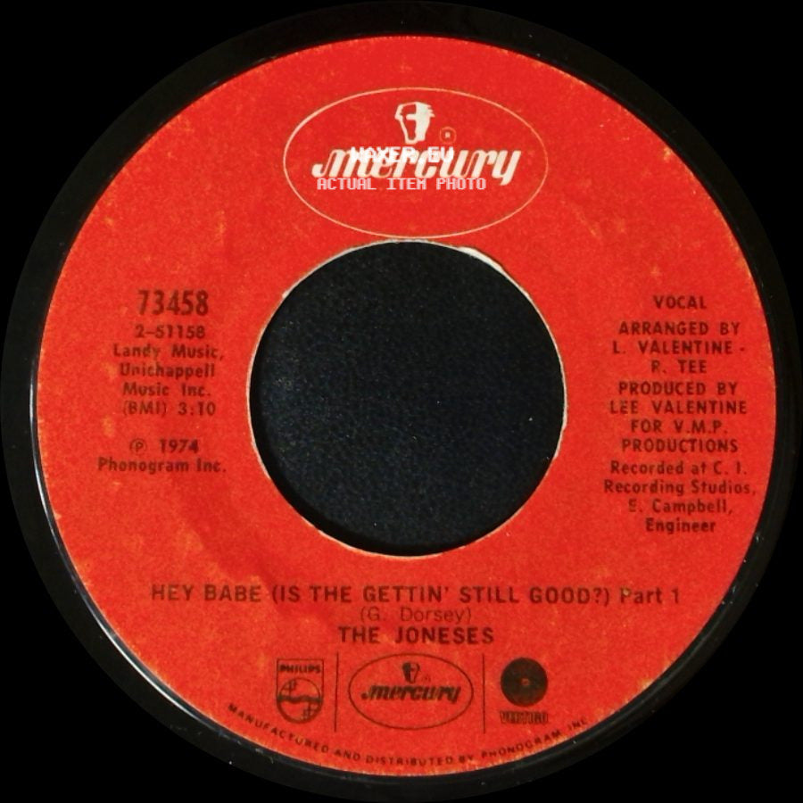 The Joneses - Hey Bade (Is The Gettin' Still Good?) Part 2 / Hey Babe (Is The Gettin' Still Good?) Part 1 side B