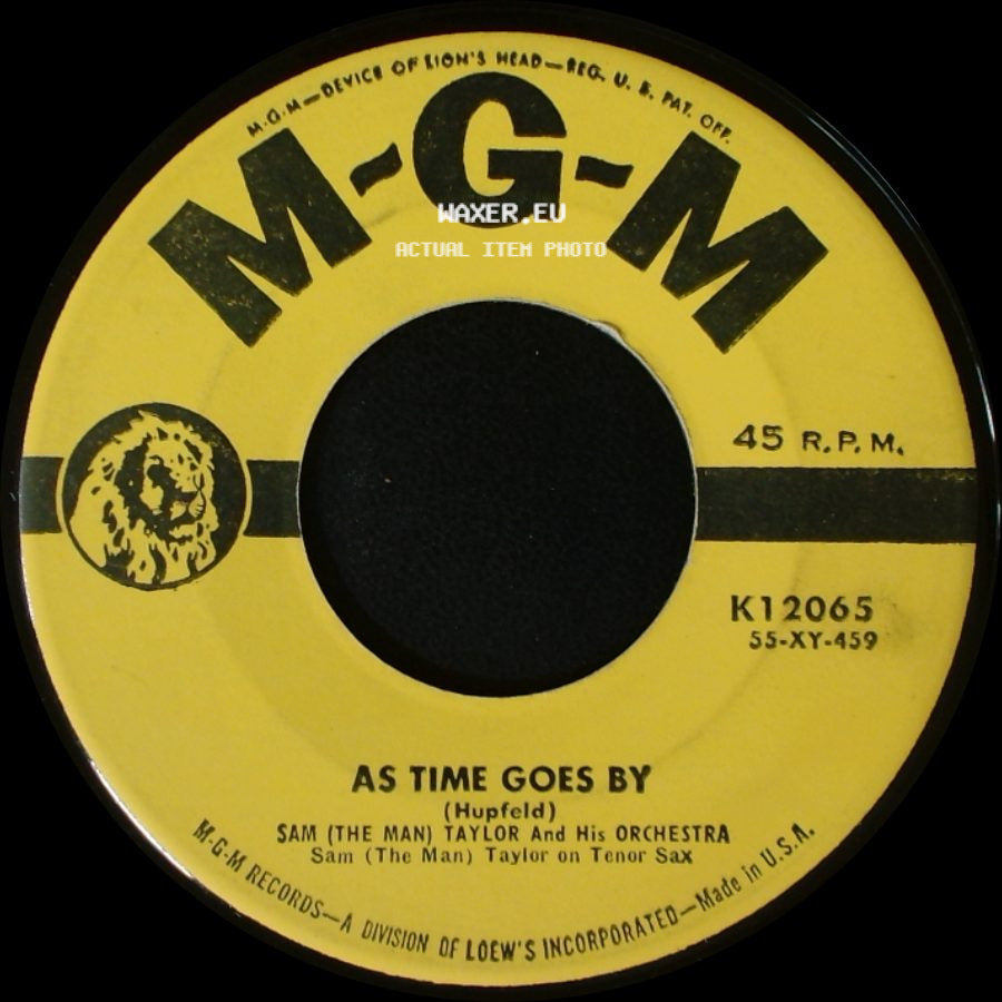 Sam (The Man) Taylor And His Orchestra And Chorus / Sam (The Man) Taylor And His Orchestra - Don't Take Your Love From Me / As Time Goes By side B