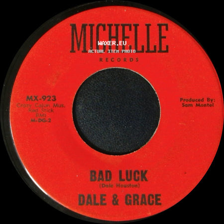 Dale & Grace - Stop And Think It Over / Bad Luck side B