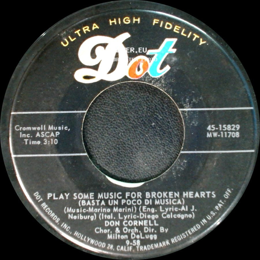 Don Cornell - Play Some Music For Broken Hearts (Basta Un Poco Di Musica) / Just One More Chance side A