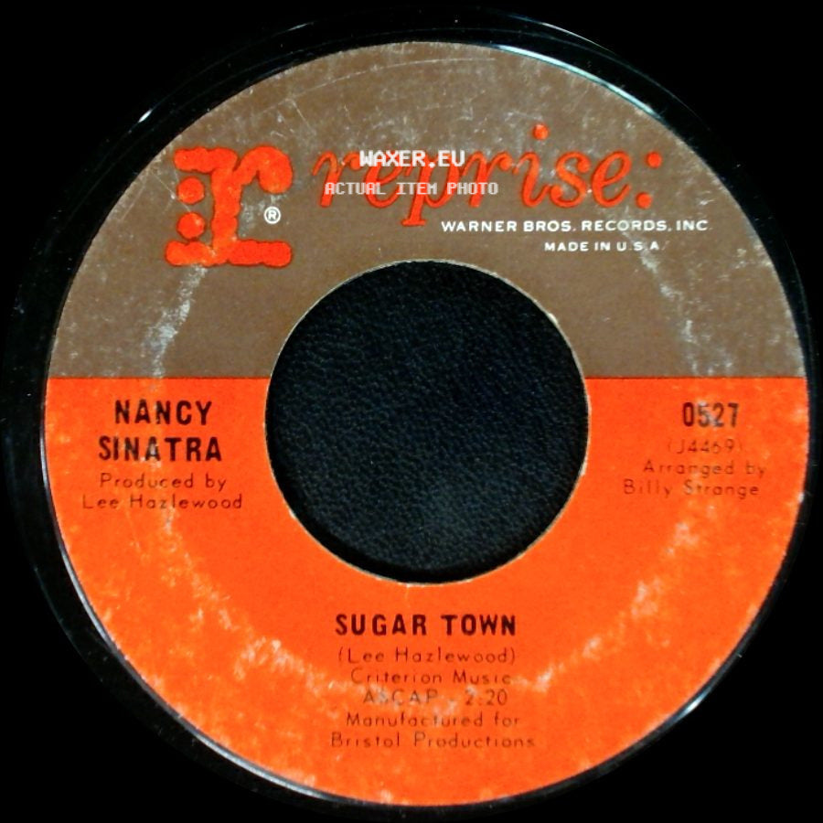 Nancy Sinatra / Nancy Sinatra With Lee Hazlewood - Sugar Town / Summer Wine side A