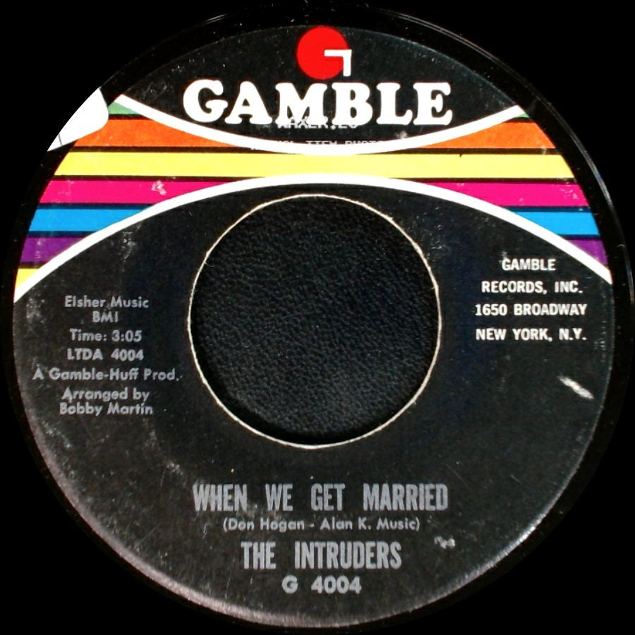 The Intruders - Doctor, Doctor (Love Doctor) / When We Get Married side B
