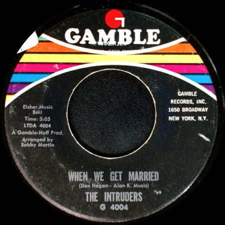 The Intruders - Doctor, Doctor (Love Doctor) / When We Get Married side B