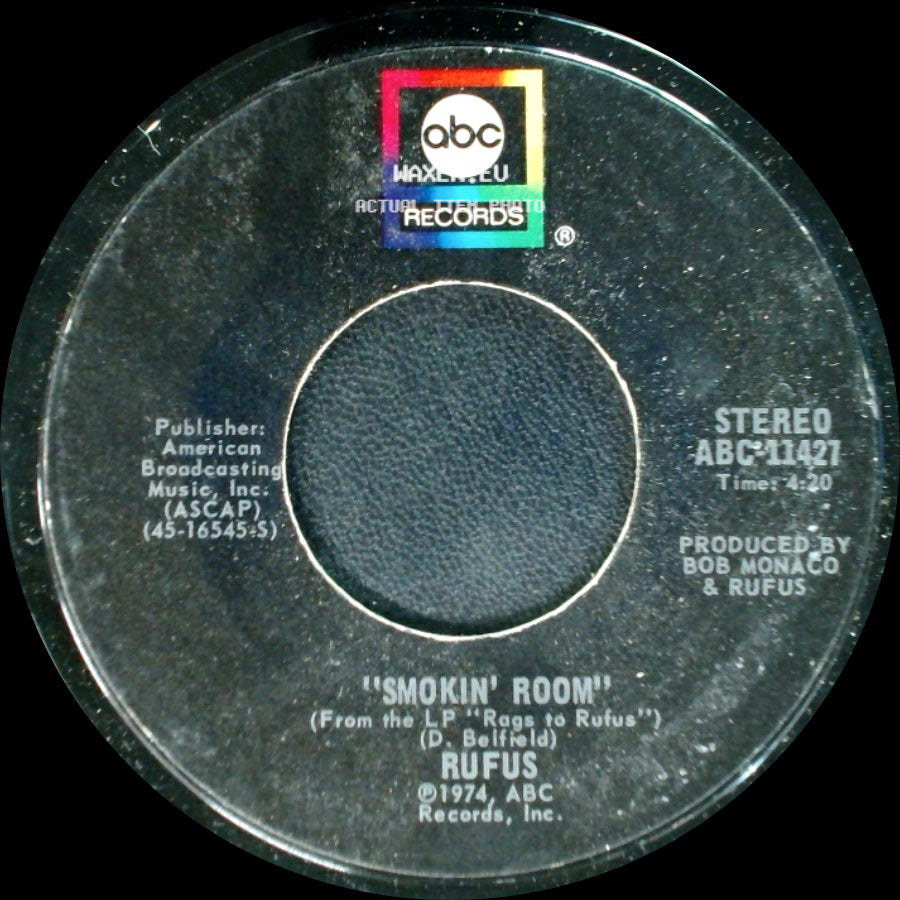 Rufus - Smokin' Room / Tell Me Something Good side A