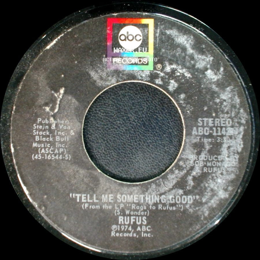 Rufus - Smokin' Room / Tell Me Something Good side B