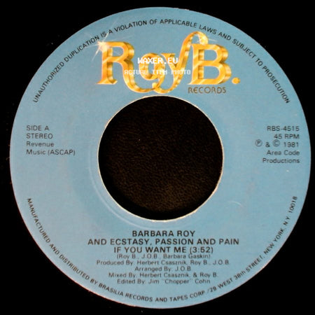 Barbara Roy / Barbara Roy And Ecstasy, Passion And Pain - Ecstasy, Passion And Pain / If You Want Me / I've Got You side A
