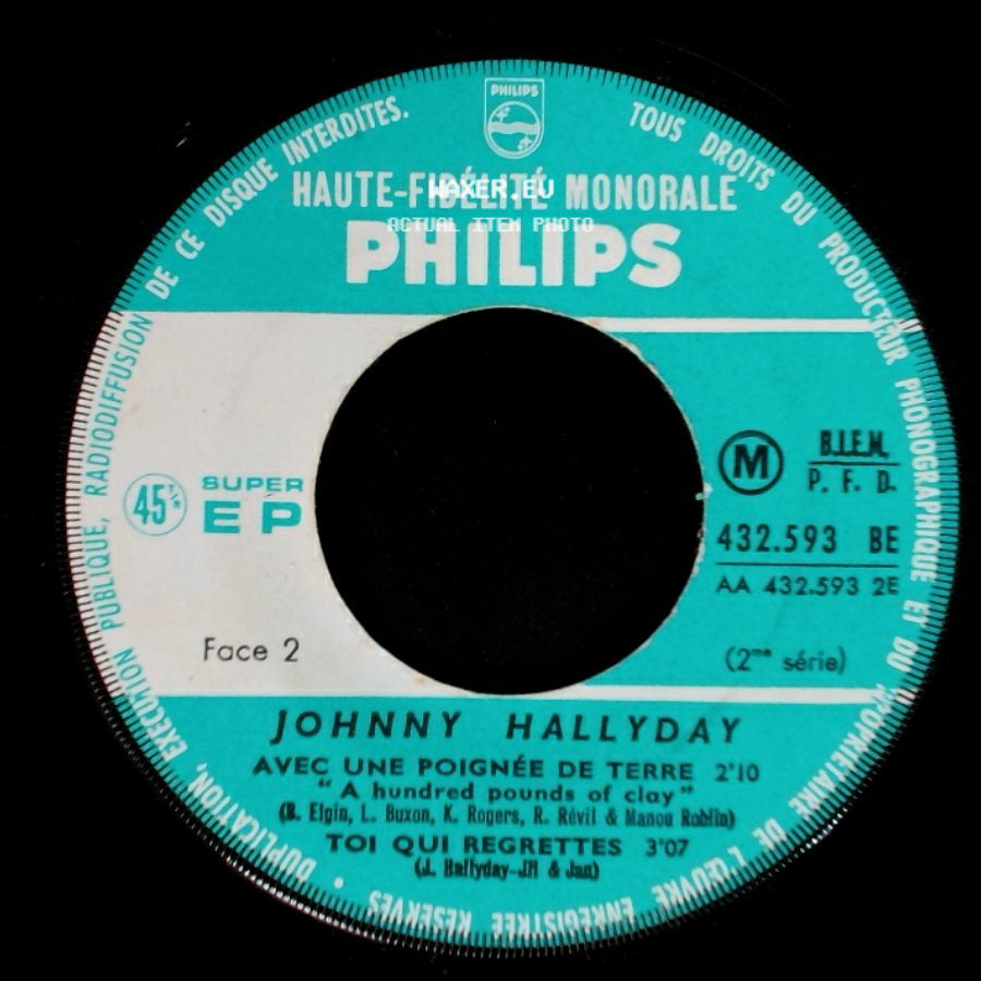 Johnny Hallyday - Viens Danser Le Twist "Let's Twist Again" / Avec Une Poignée De Terre / Toi Qui Regrettes side B
