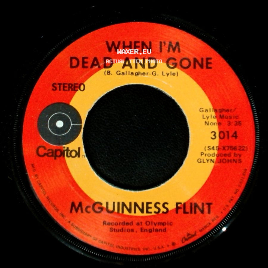 Mcguinness Flint - When I'm Dead And Gone / Lazy Afternoon side A