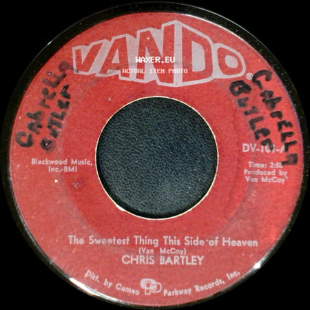 Chris Bartley - Love Me Baby / The Sweetest Thing This Side Of Heaven side B