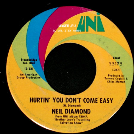 Neil Diamond - Holly Holy / Hurtin' You Don't Come Easy side B