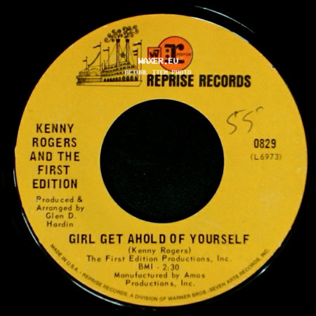 Kenny Rogers And The First Edition - Girl Get Ahold Of Yourself / Ruby, Don't Take Your Love To Town side A