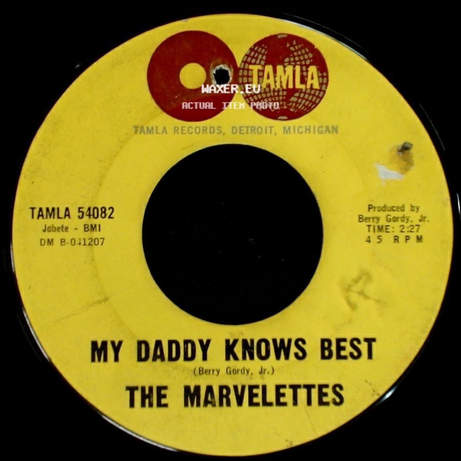 The Marvelettes - My Daddy Knows Best / Tie A String Around Your Finger side A