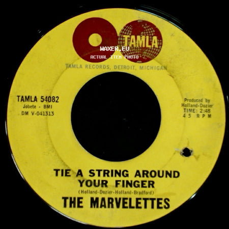 The Marvelettes - My Daddy Knows Best / Tie A String Around Your Finger side B