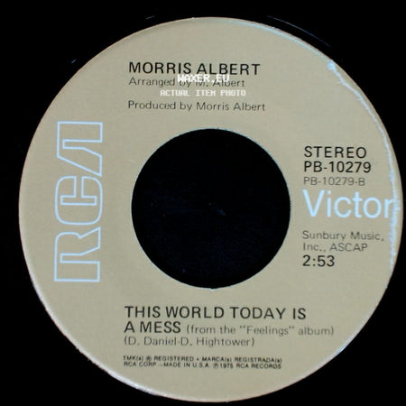 Morris Albert - Feelings / This World Today Is A Mess side B