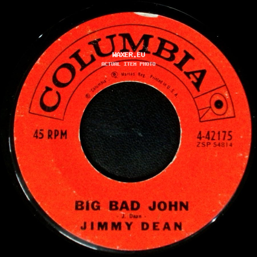 Jimmy Dean - Big Bad John / I Won't Go Huntin' With You Jake (But I'll Go Chasln' Wimmln) side A