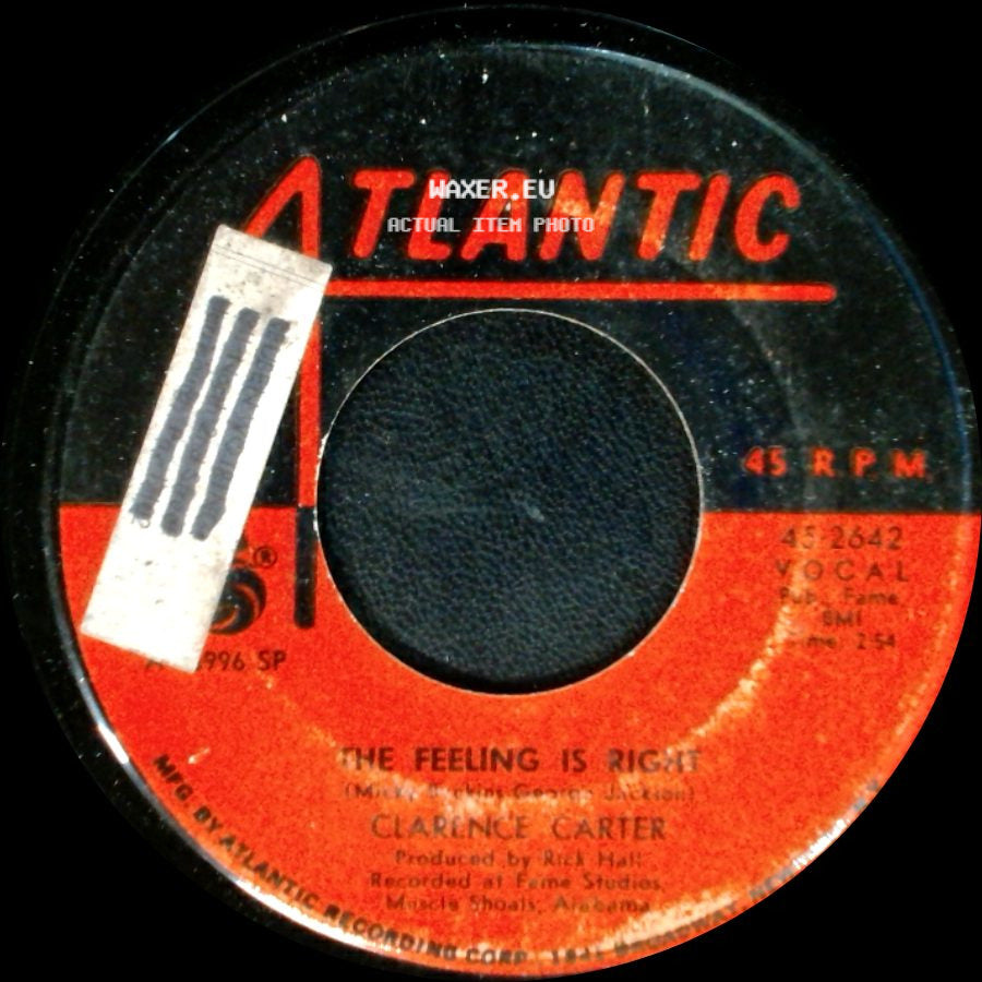 Clarence Carter - The Feeling Is Right / You Can't Miss What You Can't Measure side A
