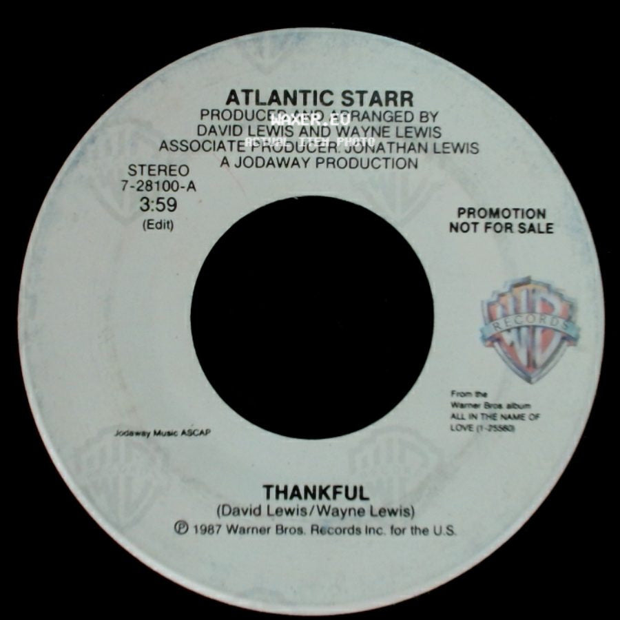 Atlantic Starr - Thankful / Thankful side A