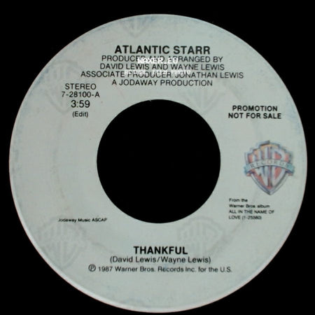 Atlantic Starr - Thankful / Thankful side A