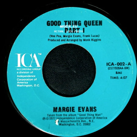 Margie Evans - Good Thing Queen Part I / Good Thing Queen Part Ii side A