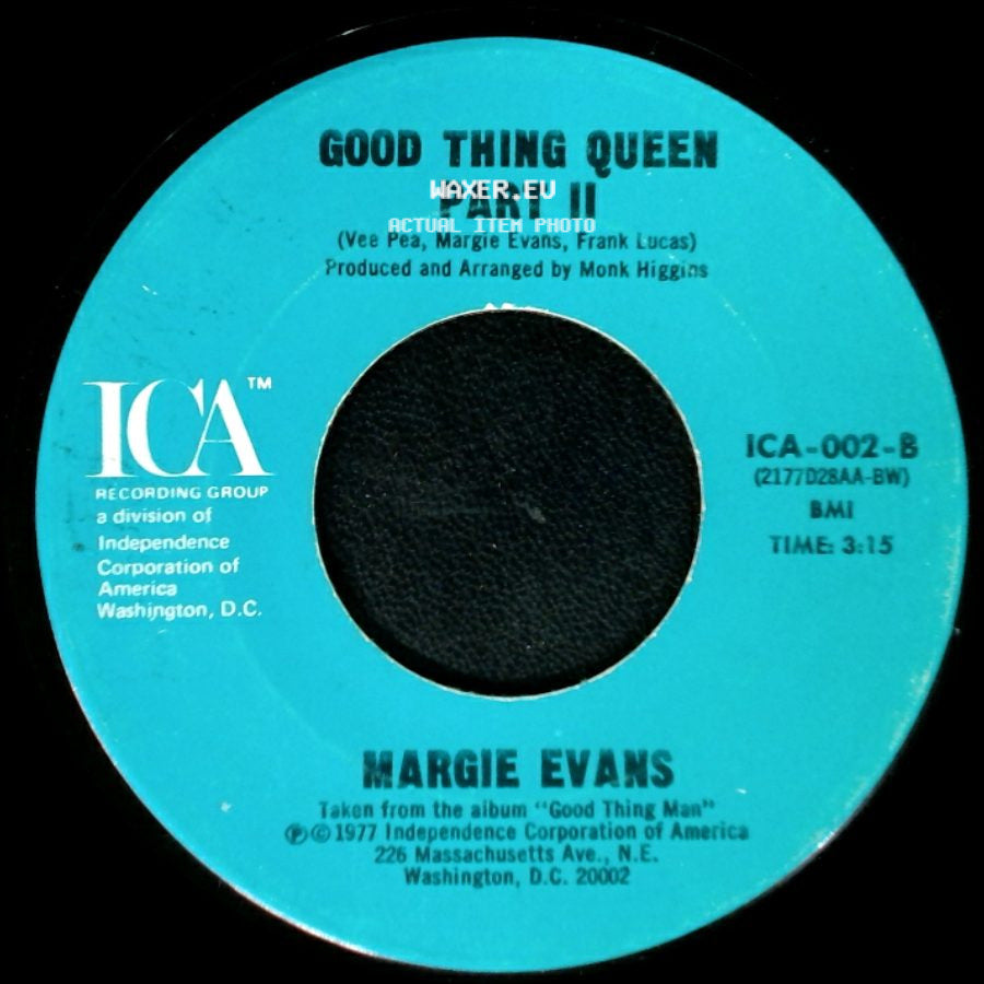 Margie Evans - Good Thing Queen Part I / Good Thing Queen Part Ii side B