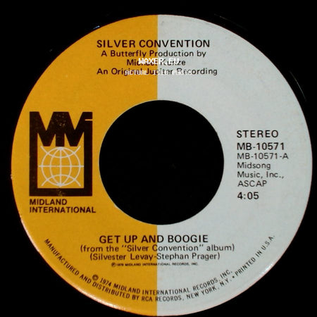 Silver Convention - Get Up And Boogie / Son Of A Gun side A