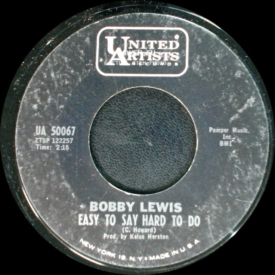 Bobby Lewis - Easy To Say Hard To Do / How Long Has It Been side A