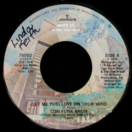 Con Funk Shun - (Let Me Put) Love On Your Mind / Fire When Ready side A