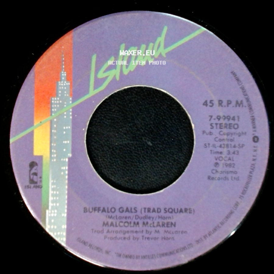 Malcolm Mclaren And The World's Famous Supreme Team / Malcolm Mclaren - Buffalo Gals / Buffalo Gals (Trad Square) side B