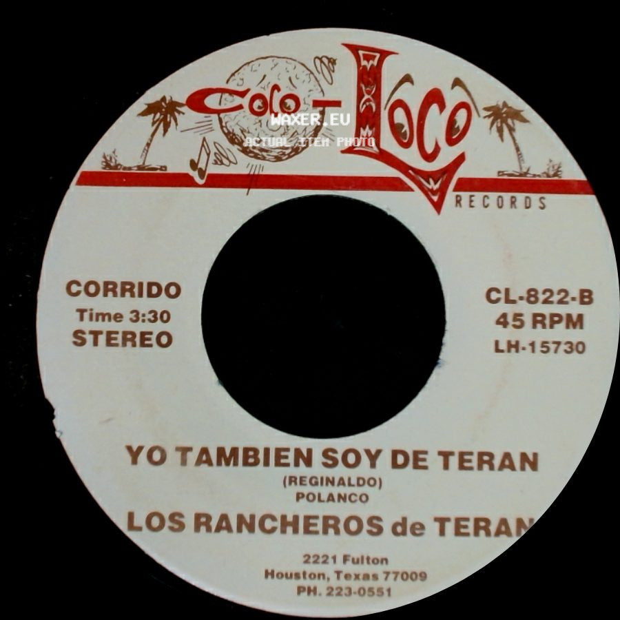 Los Rancheros De Teran - El Papitas / Yo Tambien Soy De Teran side B