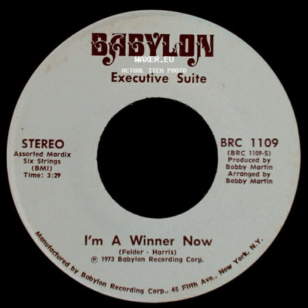 Executive Suite - I'm A Winner Now / You Got It side A