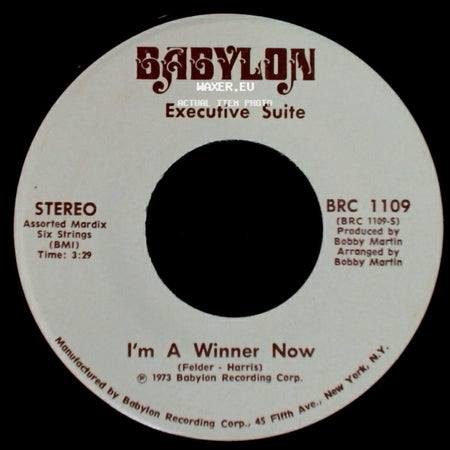 Executive Suite - I'm A Winner Now / You Got It side A