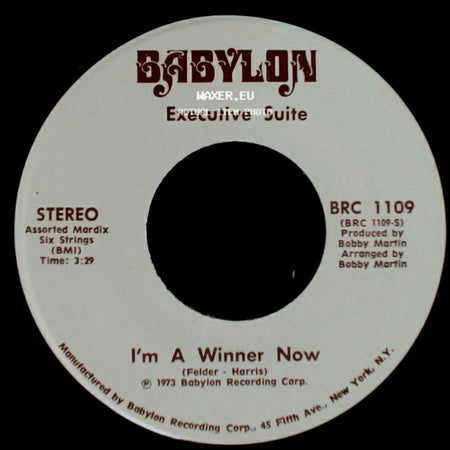Executive Suite - I'm A Winner Now / You Got It side A
