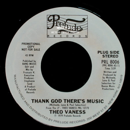 Theo Vaness - I Can't Dance Without You / Thank God There's Music side B