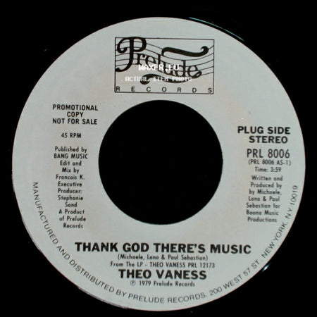 Theo Vaness - I Can't Dance Without You / Thank God There's Music side B