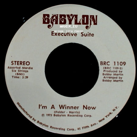Executive Suite - I'm A Winner Now / You Got It side A