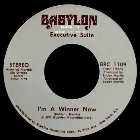 Executive Suite - I'm A Winner Now / You Got It side A