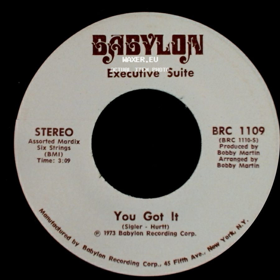 Executive Suite - You Got It / I'm A Winner Now side A