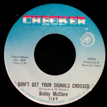 Bobby Mcclure - Baby, You Don't Love Me / Don't Get Your Signals Crossed side B
